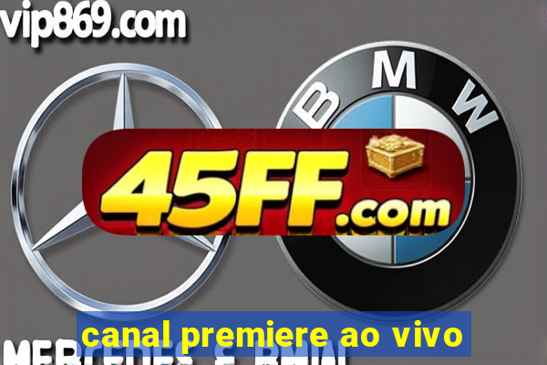 canal premiere ao vivo